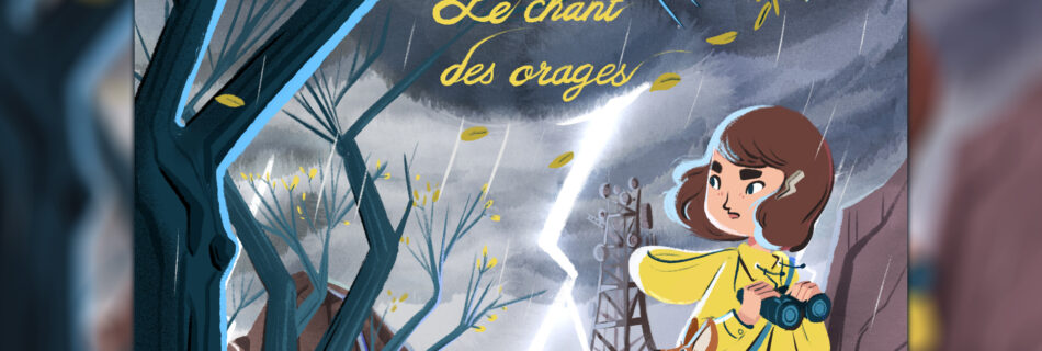 Le Chant des Orages