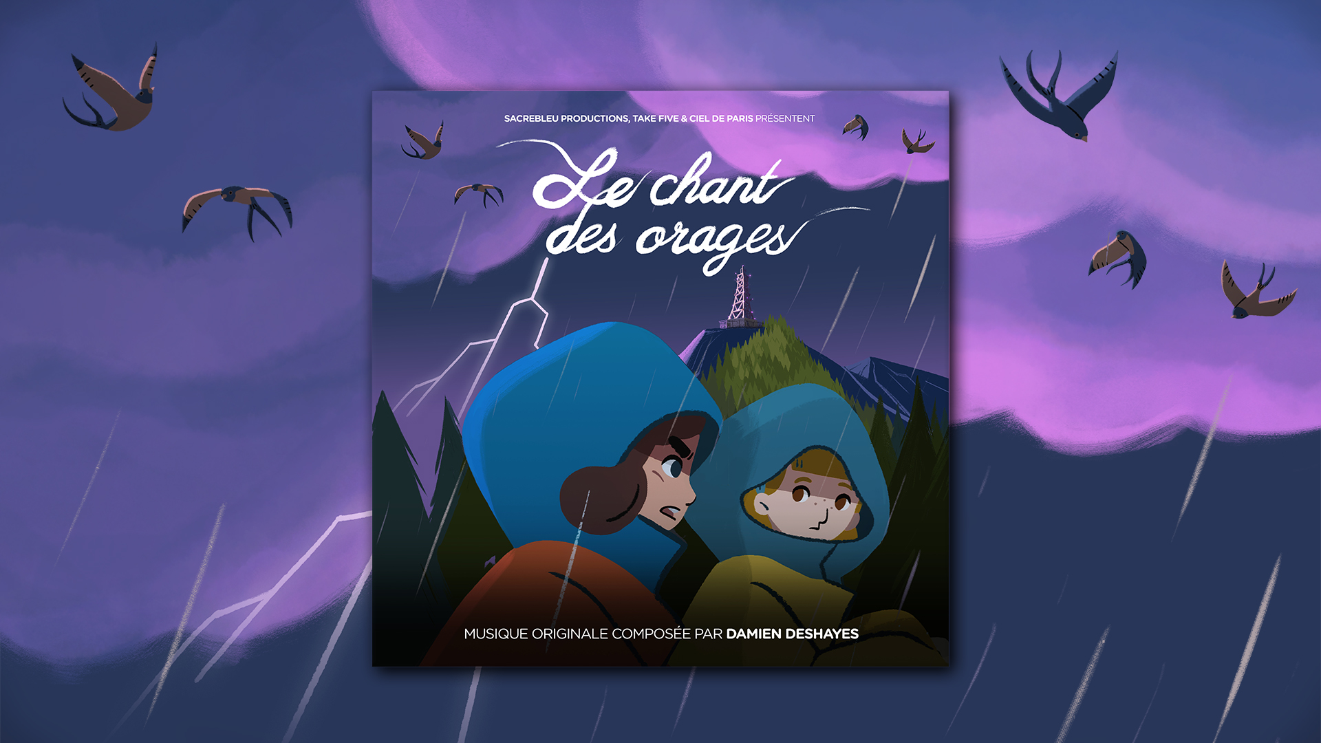 Diffusion et sortie de la BO du film « Le Chant des Orages »